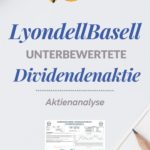 [TOP DEAL] Unterbewertete Dividenden Aktie LyondellBasell kaufen?